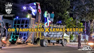 Download lagu Dj Om Tampeleng x Lemas Bestie [Ocha MissaNo x Itho Lorzet]Viral Tiktok mp3