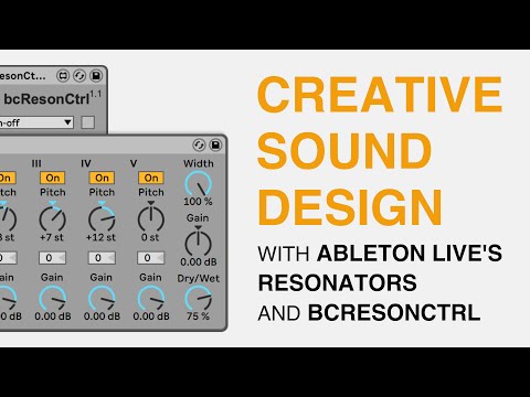 Creative Sound Design with Ableton Live's Resonators and bcResonCtrl