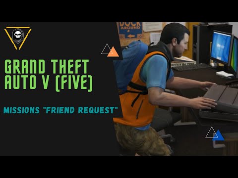 GTA V INDONESIA | MISSIONS FRIEND REQUEST - MISI PALING KEREN!!! - 1080P 60FPS HD
