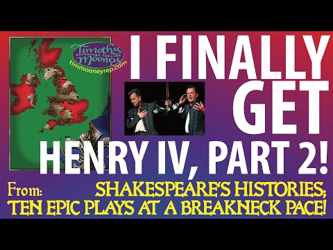 I Finally GET Henry IV, Pt 2!