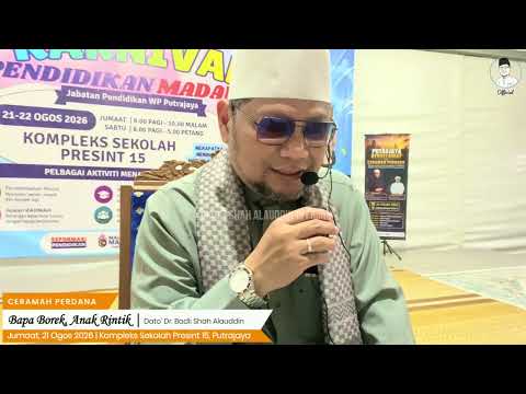 “Bapa Borek, Anak Rintik” - Dato' Dr. Badli Shah Alauddin