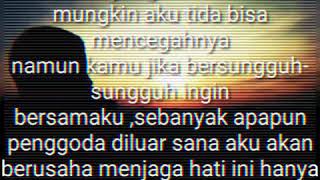 Download lagu Story WhatsAPP, Aku ingin menjaga hati ini hanya untuk mu 😊😊 mp3