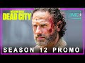 The Walking Dead | SEASON 12 PROMO TRAILER | AMC+ | the walking dead season 12 trailer | Fan Made