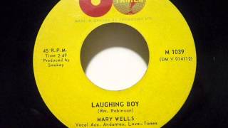 Laughing Boy -  Mary Wells