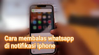 Download lagu Cara membalas whatsapp di notifikasi iphone mp3