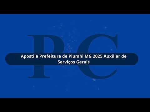 Apostila Prefeitura de Piumhi MG 2025 Auxiliar de Serviços Gerais