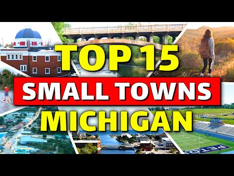 15 Best Small Towns in Michigan You Must See ✨