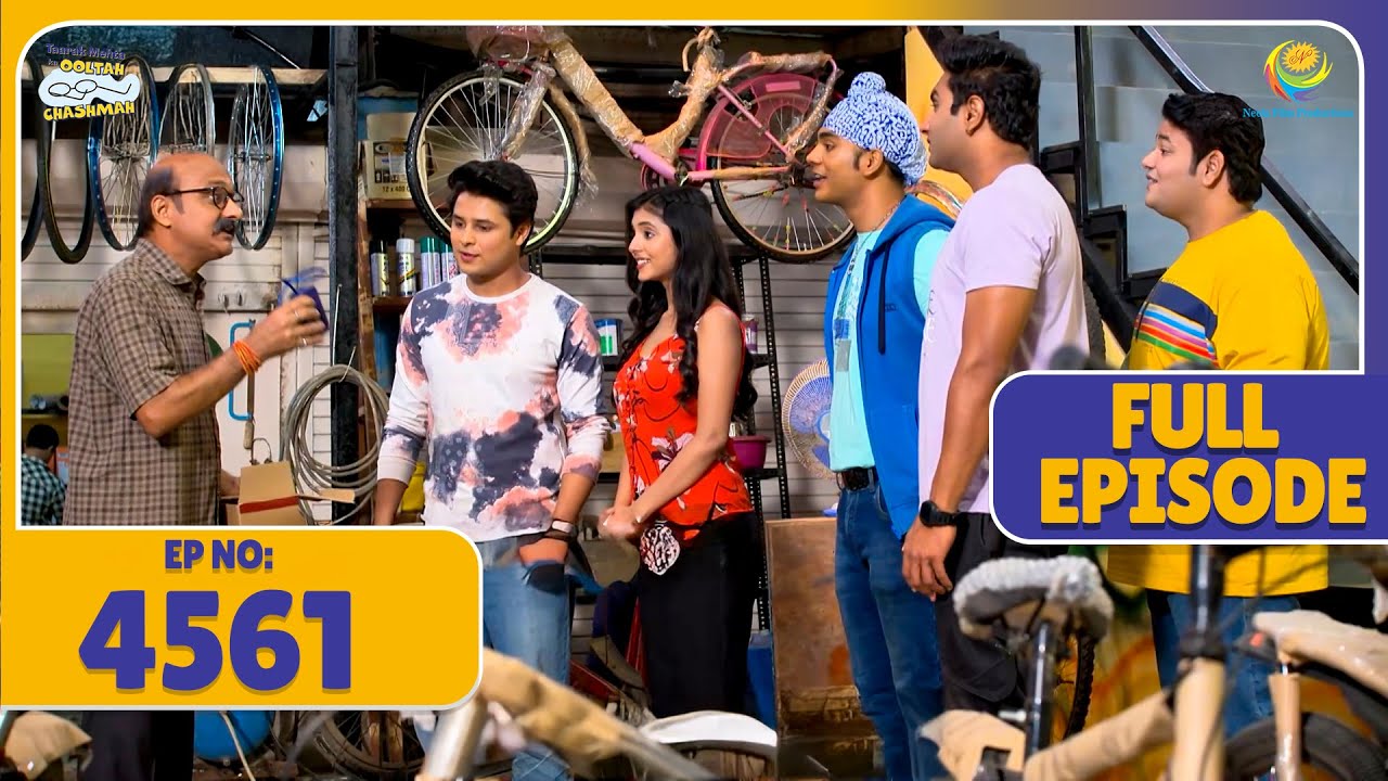 FULL EPISODE! 4561 - Popatlal ki Nayi मुहिम! | Taarak Mehta Ka Ooltah Chashmah | तारक मेहता