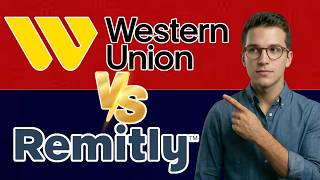 Remitly vs Western Union | Which Is Better for Money Transfers in 2026?