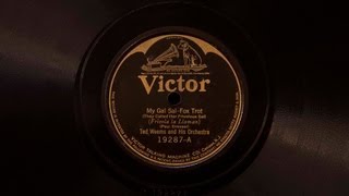 My Gal Sal • Ted Weems and His Orchestra (Victrola Credenza)