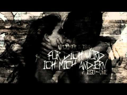 AirCrimer & Tyran - Für Dich Würd Ich Mich Ändern (ft. EgoOne)