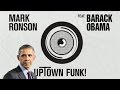 Barack Obama Singing Uptown Funk by Mark.