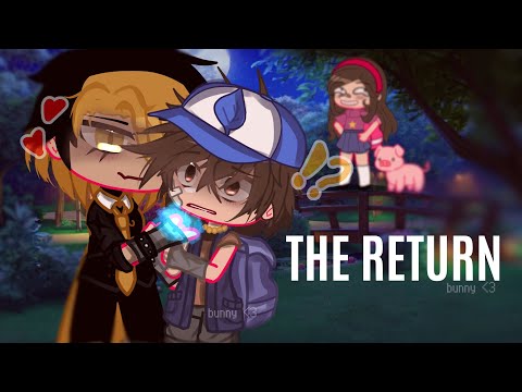 The Return . (Gravity Falls ) ( Bill Cipher x Dipper Pines   ) !FIRST VIDEO !
