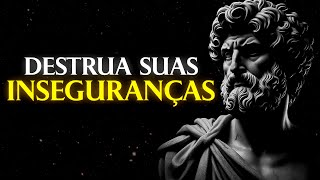 NOTHING CAN SHAKE YOU: NOT EVEN YOUR INSECURITIES - 12 STOIC TEACHINGS | Stoicism