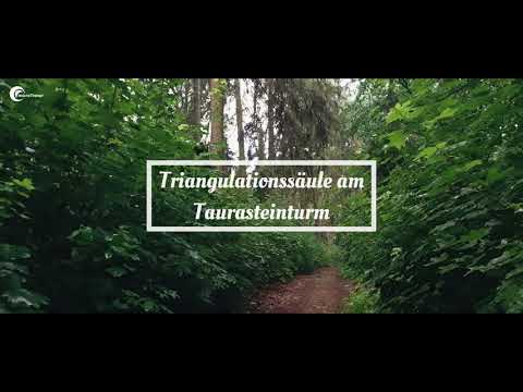 Hidden History / Triangulation column - Triangulationssäule am Taurasteinturm