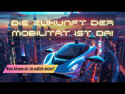 Fliegende Autos: Wann können wir sie endlich nutzen?