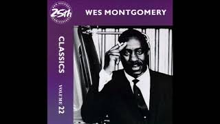 🎧 Wes Montgomery - When a Man Loves a Woman