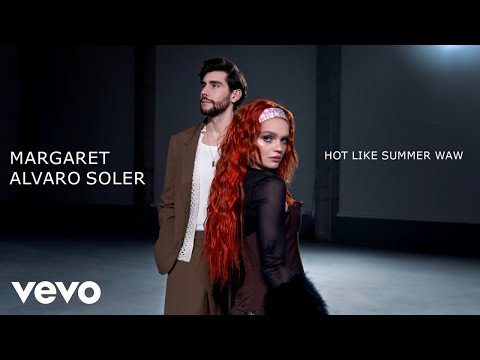 Hot Like Summer MARGARET, ALVARO SOLER