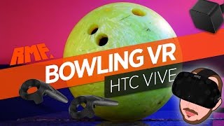 Being generally terrible at Bowling VR | HTC VIVE