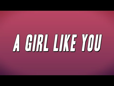 Kevon Edmonds - A Girl Like You (Lyrics)