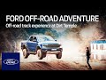 2023 FORD OFF-ROAD ADVENTURE | Off-road track experience at Dirt Temple