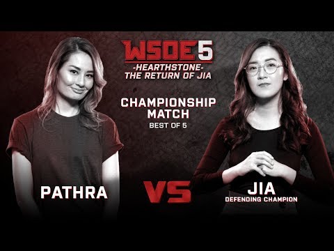 Pathra vs Jia - Championship Match - WSOE 5: Hearthstone - The Return of Jia