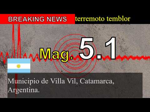 😱🚨Última hora: Un terremoto de magnitud 5,1 sacude el municipio de Villa Vil, Catamarca, Argentina.