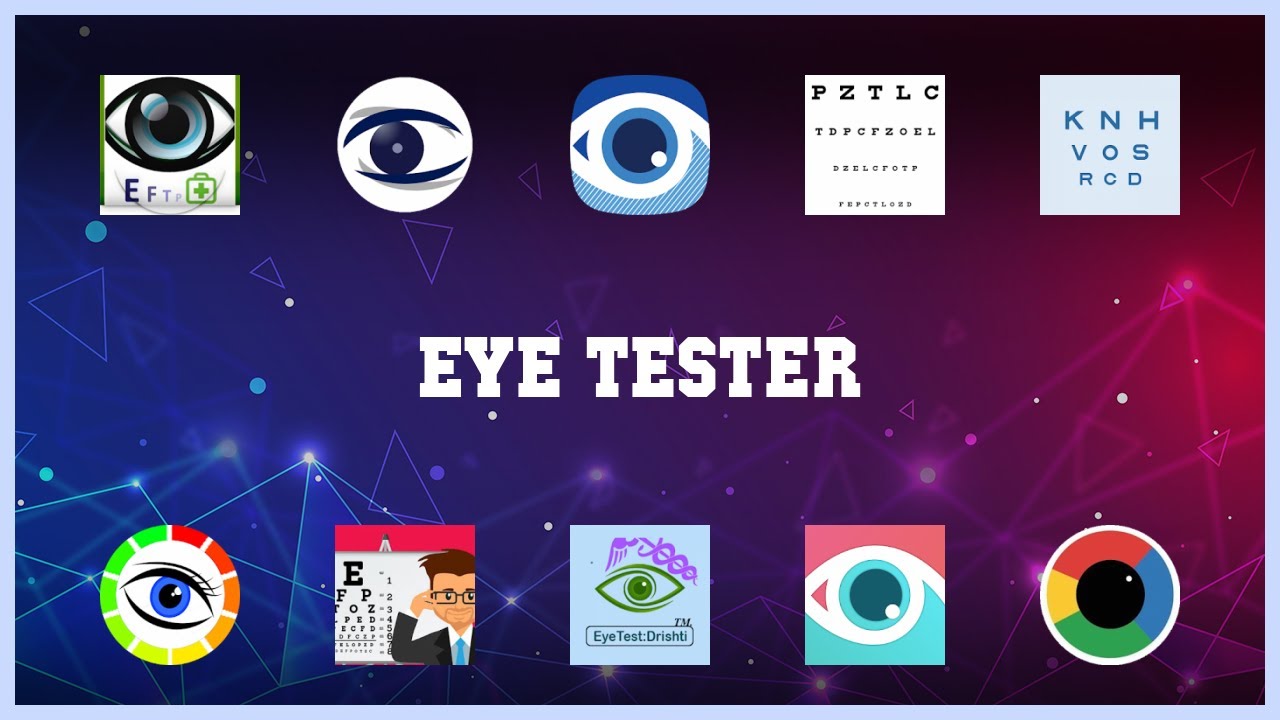 Must have 10 Eye Tester Android Apps