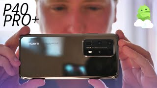 Huawei P40 Pro+ First Look: This is REAL 10X optical zoom!