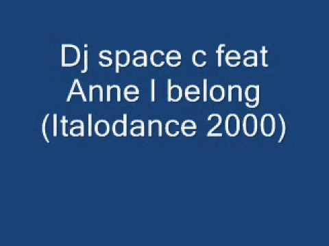 Dj space c feat Anne I belong (Italodance 2000).wmv