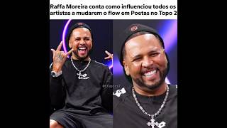 Raffa conta como fez sua parte em Poetas no Topo 2 #raffamoreira
