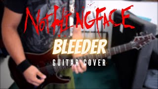Nothingface - Bleeder (Guitar Cover)