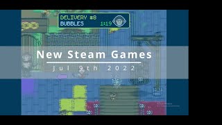 New Steam Games Jul 9th, 2022
