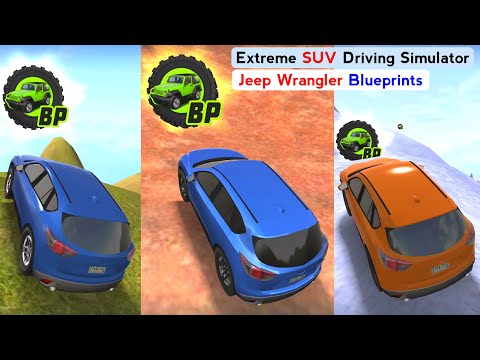 Extreme SUV Driving Simulator Jeep Wrangler Blueprints Locations 2021 - Offroad SUV Android Gameplay