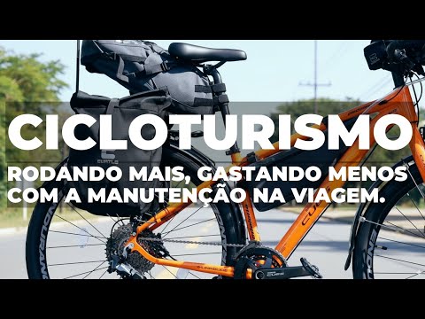 Rodando mais e gastando menos com a manutenção da bike de cicloturismo. Pedaleria