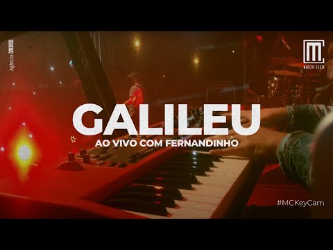 Marcus Costa - Galileu (Fernandinho) - Keycam