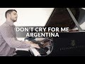 Don't Cry For Me Argentina (Evita) | Piano Cover + Sheet Music