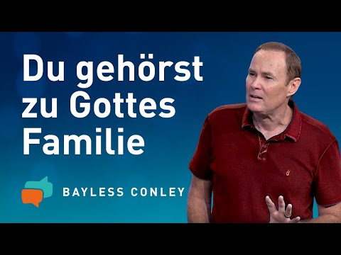 Was dir als Gottes Kind zusteht – Bayless Conley