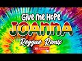 EDDY GRANT X CRAZE - GIVE ME HOPE JOANNA (REGGAE REMIX)|TIKTOK REMIX 2021
