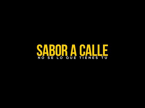 Sabor A Calle - No sé lo que tienes tú (Videoclip oficial)