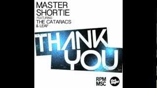 Master Shortie feat. The Cataracs &amp; Leaf - Thank You