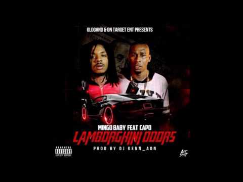 Mingo Baby x Capo - Lamborghini Door / Prod by Dj Kenn