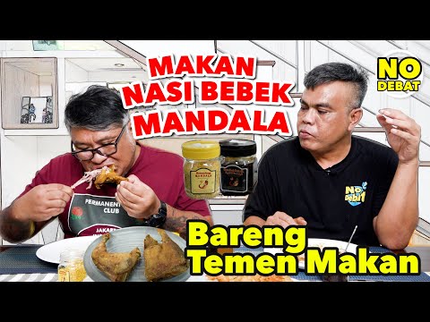 MAKAN NASI BEBEK MANDALA SAMA TEMEN MAKAN - ENAK BANGET