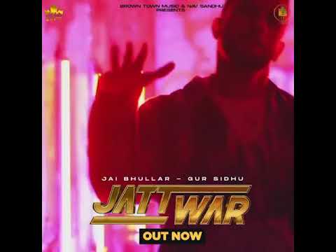 New song jatt war jai bhullar ft.gur sidhu punjabi WhatsApp status song