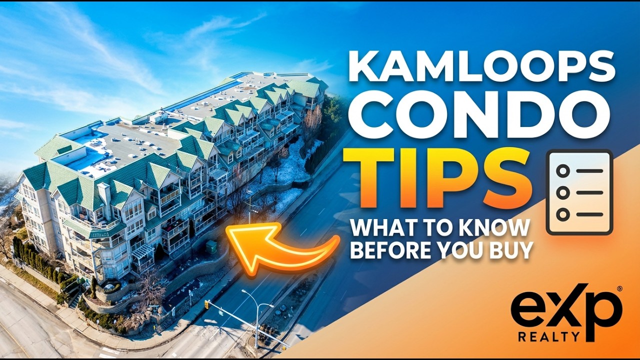 Buying a Condo in Kamloops? Check Out These Tips
