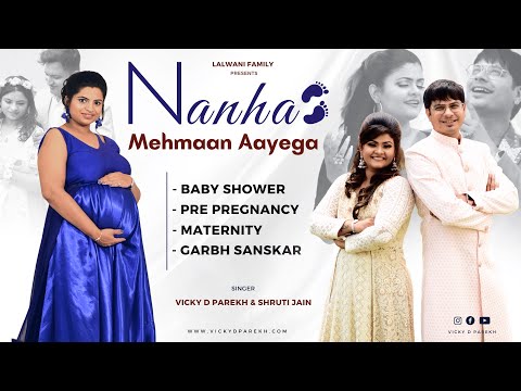 "Nanha Mehmaan Aayega" | Vicky D Parekh, Shruti Jain | Baby Shower Song | Maternity Shoot |