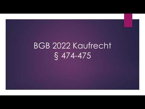 BGB 2022 vorgelesen § 474-475