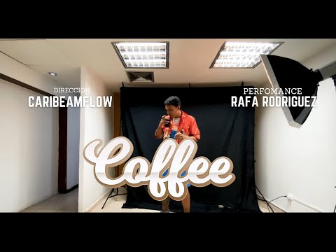 RAFA - COFFEE (VIDEO OFICIAL) SHOTBY: @caribeamflow #caribe #venezuela