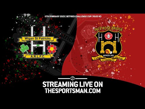 FULL MATCH | - Betfred Challenge Cup First Round | Wigan St Patricks vs Ince Rose Bridge