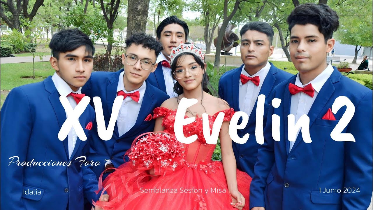 XV Años Evelin - 2,180 vistas